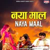 Naya Maal Mangte